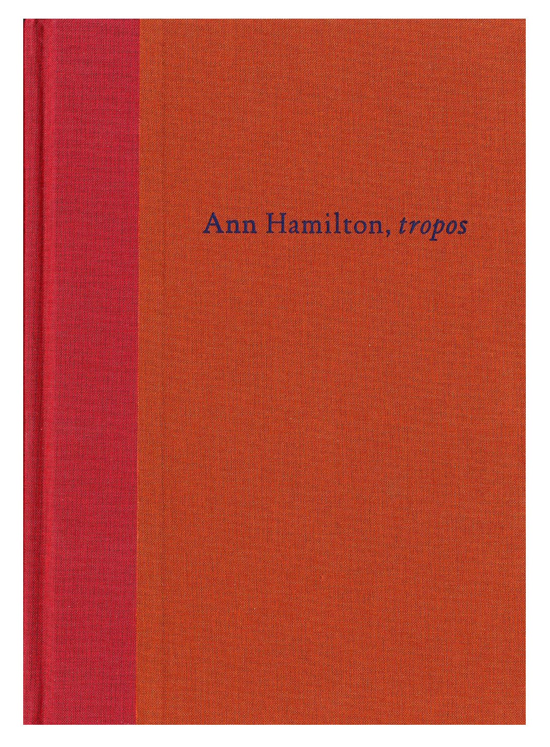 Ann Hamilton: Tropos | Dia Art Foundation Shop