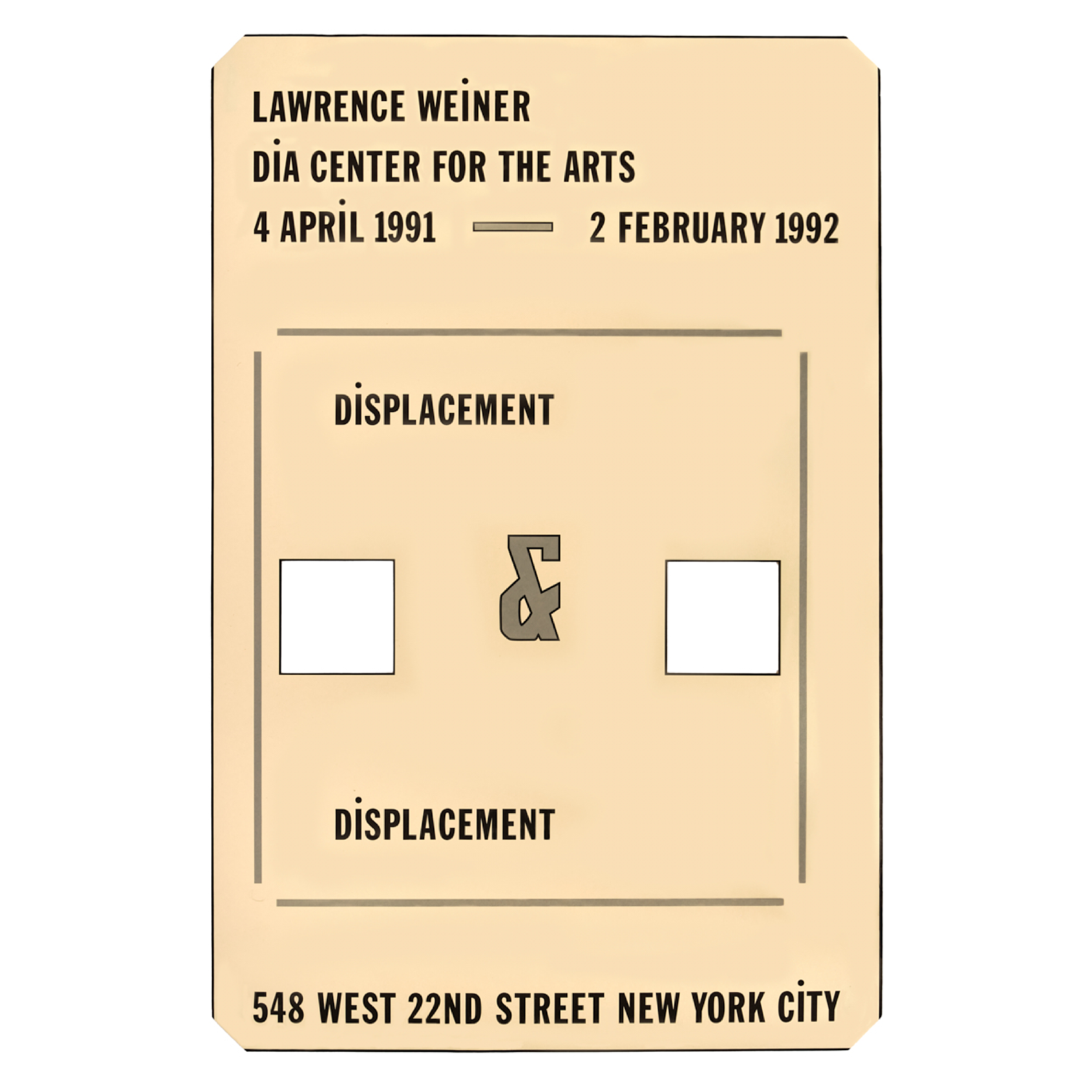 Lawrence Weiner: Displacement Poster | Dia Art Foundation Shop